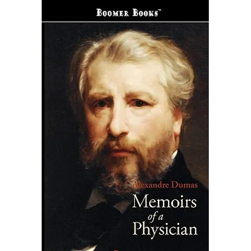 Memoirs of a Physician - Paperback