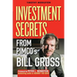 Investment Secrets from Pimco's Bill Gross - Paperback