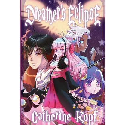 Dreamer's Eclipse - Hardcover
