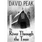 The River Through The Trees - Paperback
