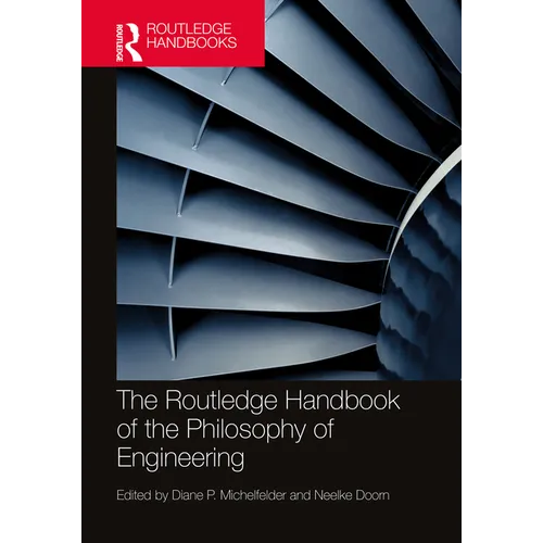 The Routledge Handbook of the Philosophy of Engineering - Paperback