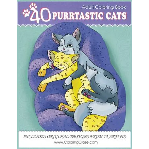 Adult Coloring Book: 40 Purrtastic Cats, Stress Relieving Coloring Pages For Adults By ColoringCraze - Paperback