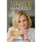 Singlehandedly: Learning to Unhide and Embrace Connection - Paperback