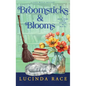 Broomsticks & Blooms Hardcover: A Paranormal Witch Cozy Mystery - Hardcover