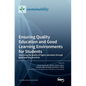 Ensuring Quality Education and Good Learning Environments for Students: Improving the quality of higher education through good teaching practices - Hardcover