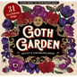 Goth Garden Adult Coloring Book (31 One-Sided Designs on Thick Paper) - Paperback