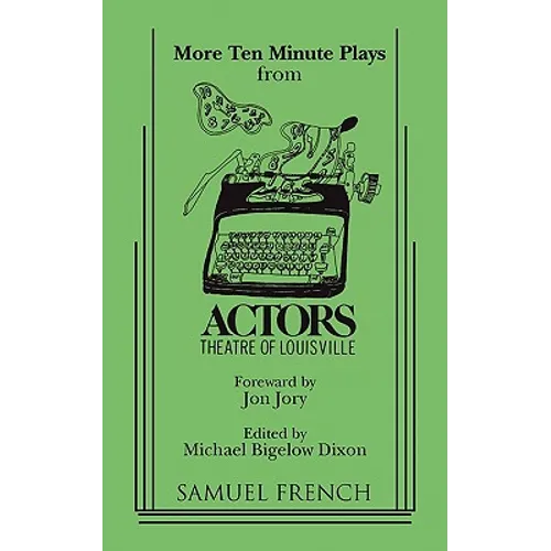 More Ten-Minute Plays from the Actors Theatre of Louisville - Paperback