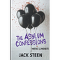 The Asylum Confessions: Murder & Madness - Paperback