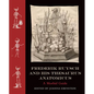 Frederik Ruysch and His Thesaurus Anatomicus: A Morbid Guide - Hardcover