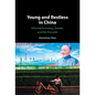 Young and Restless in China - Hardcover
