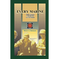 Every Marine, 1968 Vietnam: A Battle for Go Noi Island - Paperback