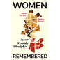Women Remembered: Jesus' Female Disciples - Paperback