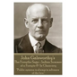 John Galsworthy's The Forsyte Sage - Indian Summer of a Forsyte & In Chancery: "Public opinion is always in advance of the law." - Paperback