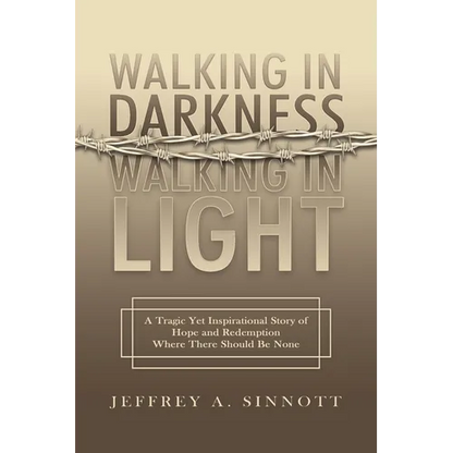 Walking in Darkness, Walking in Light - Paperback