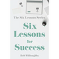 Six Lessons For Success - Paperback