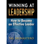 Winning at Leadership: How to Become an Effective Leader - Paperback