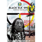 Black Elk Speaks IV: Creator's Planetary Warning: Narration by a Teton Sioux - Paperback