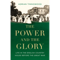 The Power and the Glory: Life in the English Country House Before the Great War - Hardcover