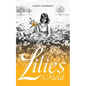 Lilies in the Field - Paperback