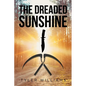 The Dreaded Sunshine - Paperback
