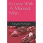 In Love With A Married Man - Paperback