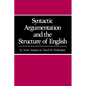 Syntactic Argumentation and the Structure of English - Paperback