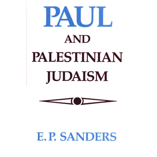 Paul and Palestinian Judaism - Paperback