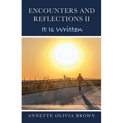 Encounters and Reflections II: It Is Written - Paperback