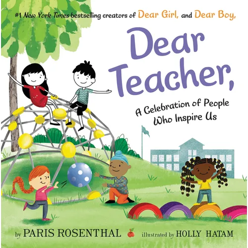 Dear Teacher,: A Celebration of People Who Inspire Us - Hardcover