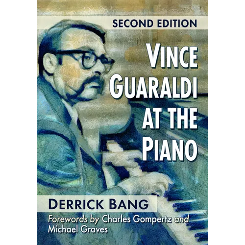 Vince Guaraldi at the Piano, 2D Ed. - Paperback