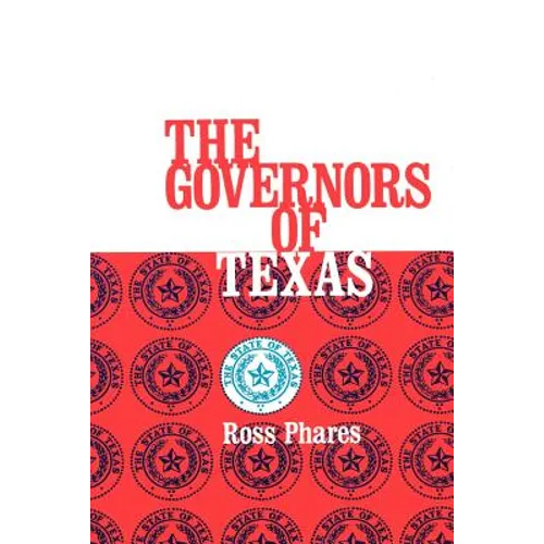 The Governors of Texas - Paperback