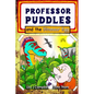 Professor Puddles and the Dinosaur Egg - Paperback