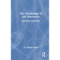 The Psychology of Job Interviews - Hardcover