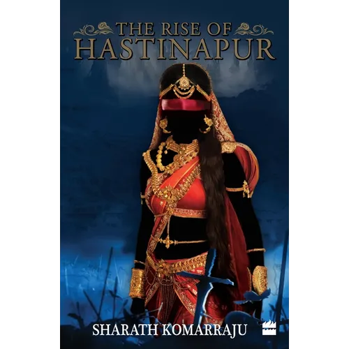 The Rise of Hastinapur - Paperback