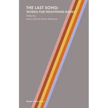 The Last Song: Words for Frightened Rabbit - Paperback