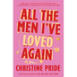 All the Men I've Loved Again - Hardcover