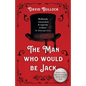 The Man Who Would be Jack - Paperback