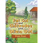 Fat Cat and Chickadee with Olivia Owl - Hardcover