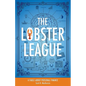 The Lobster League: A Fable About Personal Finance - Paperback