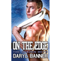 On The Edge (The Brazen Boys) - Paperback