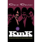 Kink: An Autobiography - Hardcover