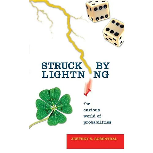 Struck by Lightning: The Curious World of Probabilities - Paperback