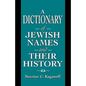 A Dictionary of Jewish Names and Their History - Paperback