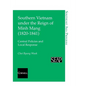 Southern Vietnam under the Reign of Minh Mang (1820Ð1841) - Paperback
