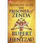 The Prisoner of Zenda & Its Sequel Rupert of Hentzau - Paperback