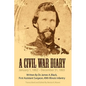 A Civil War Diary: Written by Dr. James A. Black, First Assistant Surgeon, 49th Illinois Infantry - Hardcover