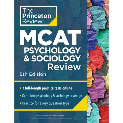 Princeton Review MCAT Psychology and Sociology Review, 5th Edition: Complete Behavioral Sciences Content Prep + Practice Tests - Paperback