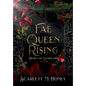 Fae Queen Rising: An Epic Romantic Fantasy - Hardcover