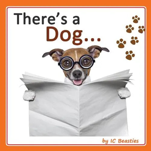 There's a Dog... - Paperback