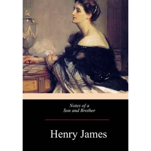 Notes of a Son and Brother - Paperback